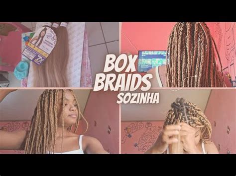 COMO FAZER TRANÇAS BOX BRAIDS SOZINHA EM CASA YouTube