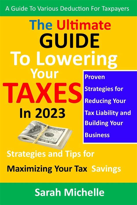 [pdf] The Ultimate Guide To Lowering Your Taxes In 2023 Strategies And