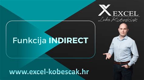 Excel Funkcija Indirect Luka Kobe Ak Youtube