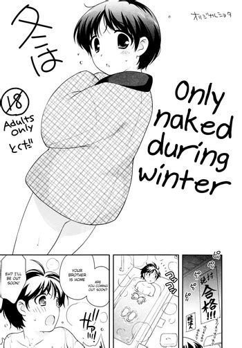 Fuyu Wa Hadaka Hanten Dake Egaite Itai Only Naked During Winter