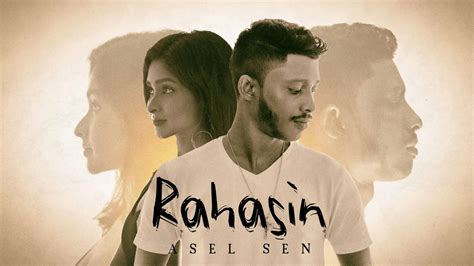 Rahasin Wage රහසින් වගේ Official Music Video Asel Sen Youtube