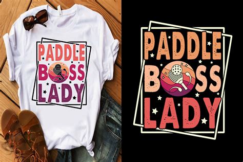 Pickleball T Shirt Paddle Boss Lady Graphic By Tee Shop Lover