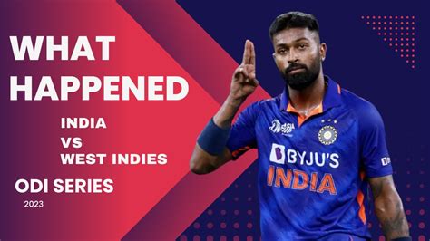 India Vs West Indies Odi Series 2023 Highlights Youtube