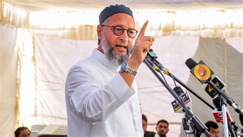 Asaduddin Owaisis Birthday Things You Didnt Know About The Aimim