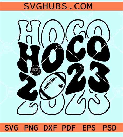 Hoco 2023 SVG Homecoming 2023 Svg Homecoming Shirt SVG