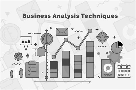 8 Most Popular Business Analysis Techniques Used By Business Analyst