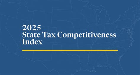 Nevada Tax Rankings 2025 State Tax Competitiveness Index