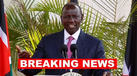 Breaking News President Ruto Gives Fresh Orders To All Governors To