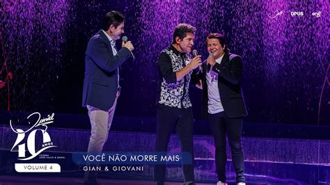 V Voc N O Morre Mais Ao Vivo Daniel Gian Giovane Dvd