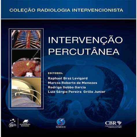 Livro Interven O Percut Nea Cole O Radiologia Intervencionista Em