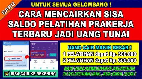 Sebelum Hangus CARA MENCAIRKAN SISA SALDO PELATIHAN PRAKERJA TERBARU