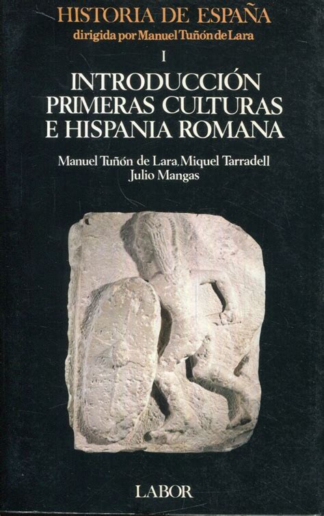 Introducción primeras culturas e Hispania romana Historia de España