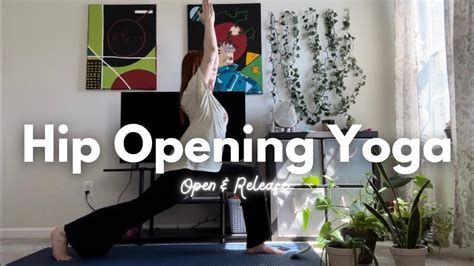 Hip Opening Yoga Sequence 💛 Yoga To Open And Release Tension In Hips Youtube