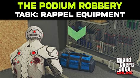 Gta Online The Podium Robbery Task Rappel Equipment Guide