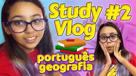 Study Vlog Portugu S E Geografia Coisas Da Luna Youtube