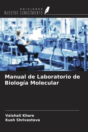 Pdf Manual De Laboratorio De Biolog A Molecular De Vaishali Khare