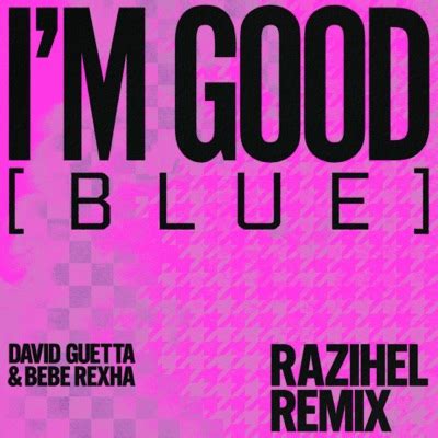 I'm Good (Blue) [feat. David Guetta & Bebe Rexha] [Razihel Remix] - phonk core | Shazam