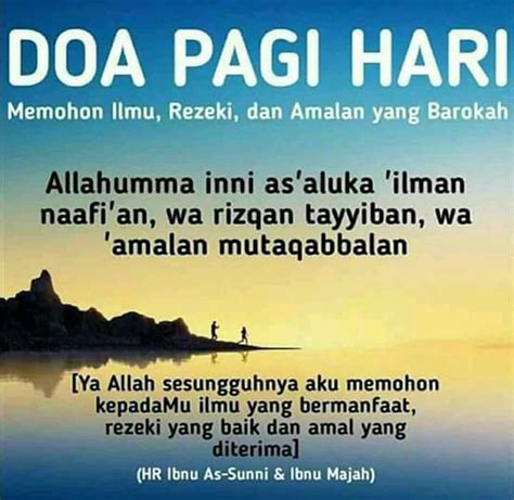 Memulai Hari Dengan Doa Pagi Hari Semoga Allah Melancarkan Segala