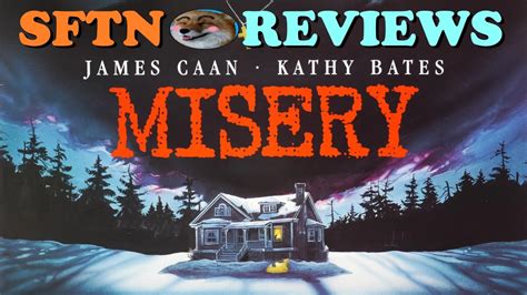 Misery Sftn S Movie Review Youtube