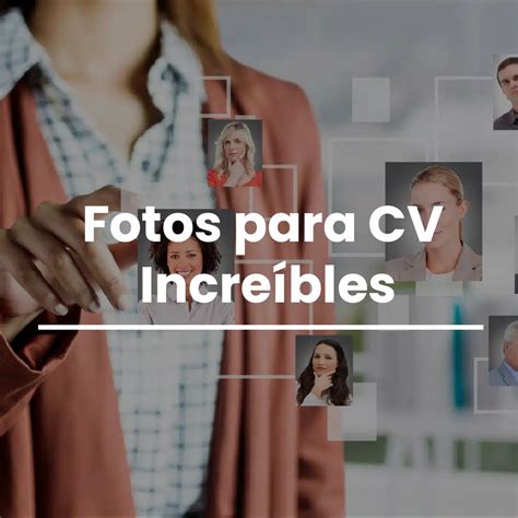 Fotos Para Curriculum Mejora Tu CV Con Una Foto Profesional 