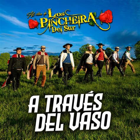 A través del vaso Single Album by Los Pincheira del sur Oficial