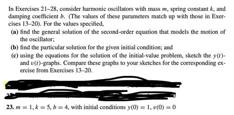 Solved In Exercises 21-28, ﻿consider harmonic oscillators | Chegg.com