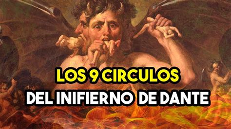 El Infierno De Dante LOS 9 CIRCULOS DEL INFIERNO NO HAGAS ESTO IRAS