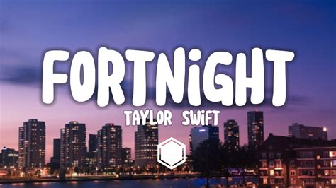 Taylor Swift Fortnight Lyrics Ft Post Malone Youtube