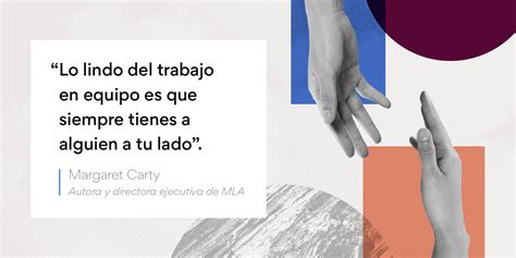 100 Frases Motivadoras Para El Trabajo En Equipo • Asana