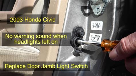 Need To Replace 2003 Civic Door Jamb Light Switch YouTube