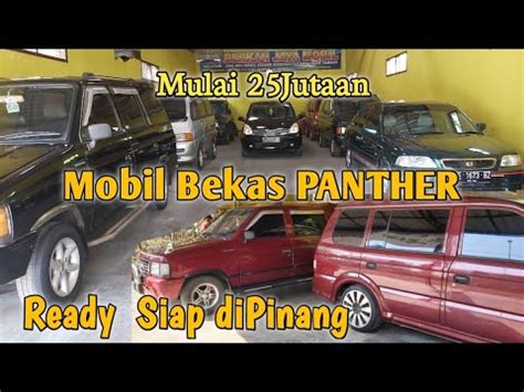 Mobil Bekas Panther Siap Pinang Yang Lain Ready Mulai Jt An Online