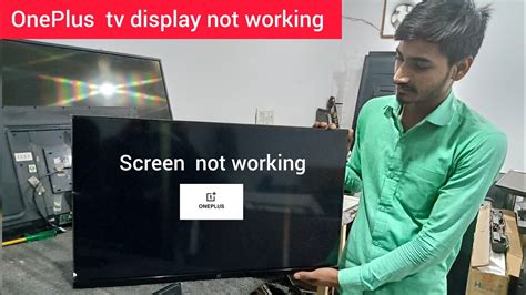 Oneplus Led Tv Display Not Working Inch Tv Display Problem Led Tv