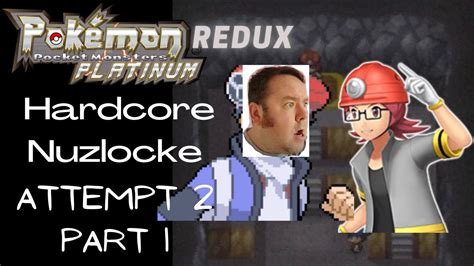 Vengeance Will Be Mine Pokemon Platinum Redux Hardcore Nuzlocke Attempt 2 Part 1 Youtube