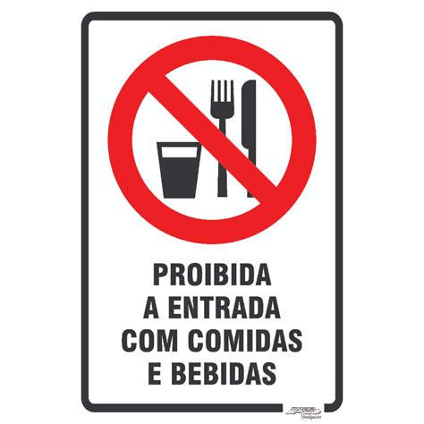 Placa Proibida A Entrada Comidas E Bebidas X Shopee Brasil