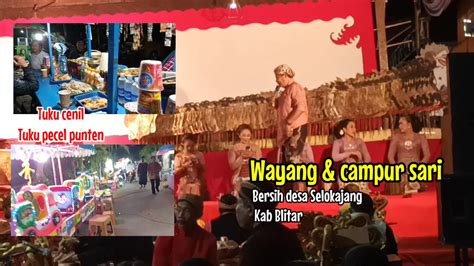 Wayang Dan Campur Sari Adara Bersih Desa Selokajang Srengat Kab Blitar