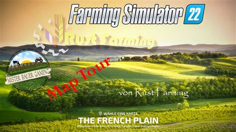 LS22 FS22 Plaine Française NEUE MAP Farming an der Loire von