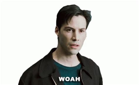 Woah Neo Sticker - Woah Neo Keanu Reeves - Discover & Share GIFs