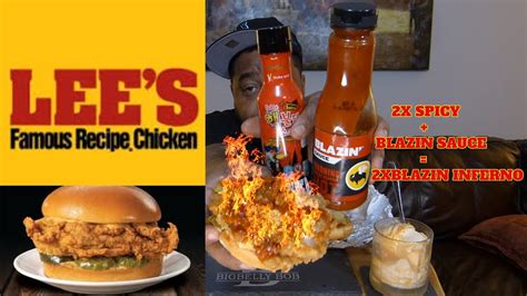 Lees Famous Recipe Chicken Sandwich With 2x Spicy And Bw3 Blazin Sauce Mix Youtube