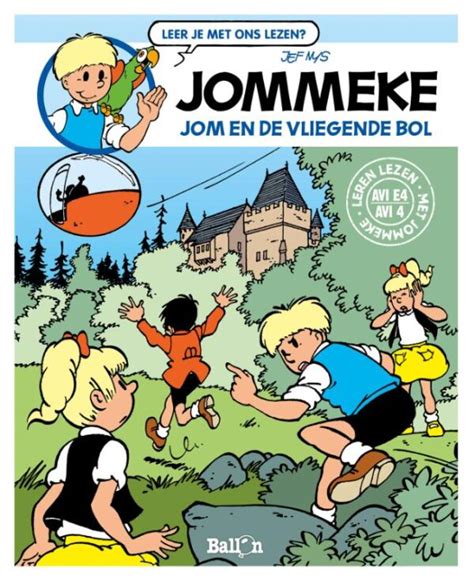 Jom En De Vliegende Bol Avi E Uitgeverij Zwijsen