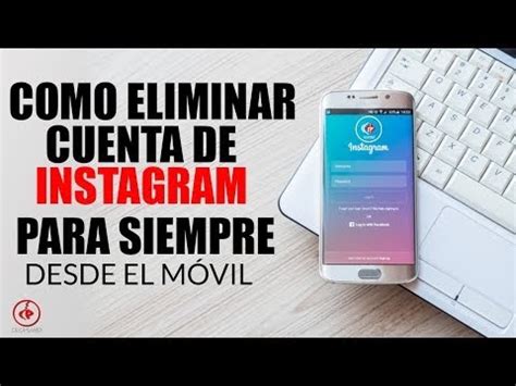 Como Eliminar Una Cuenta De Instagram Desde El Celular 2018 Compartir