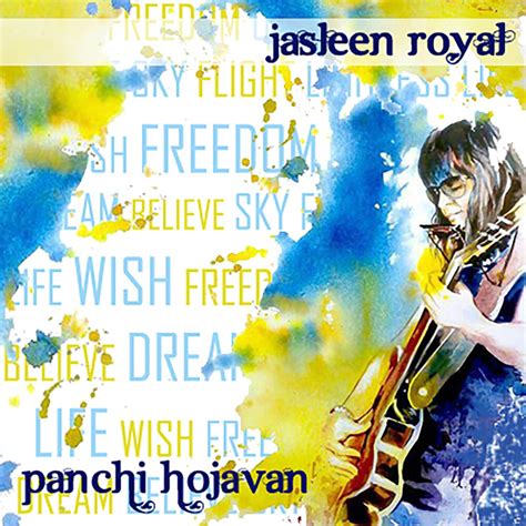 Panchi Hojavan by Jasleen Royal on Beatsource