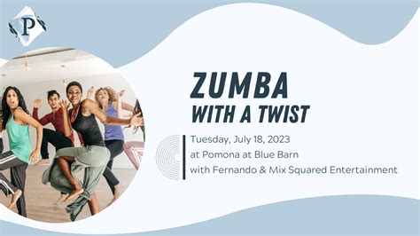 Zumba At Pomona Bluebarncidery