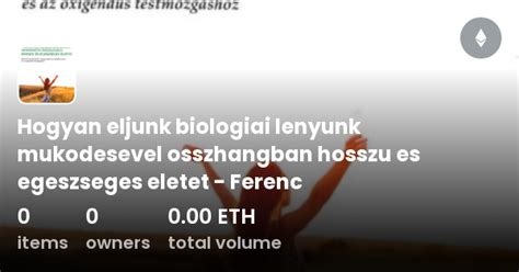 Hogyan Eljunk Biologiai Lenyunk Mukodesevel Osszhangban Hosszu Es