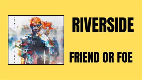 Riverside Friend Or Foe Reaction Riverside YouTube