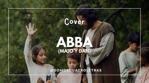 Cover Abba Majo Y Dan YouTube