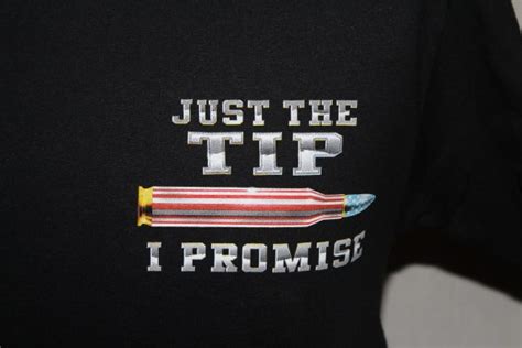 Just The Tip T Shirt The Soldier And War Shop