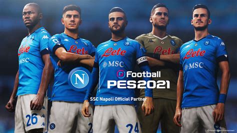 Efootball Pes Konami Annuncia La Partnership Con Il Napoli In