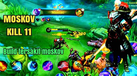 Moskov Kill 11 Moskov Maniac Best Build Moskov Terbaru YouTube