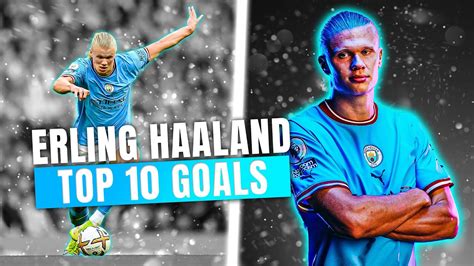 Watch Erling Haaland S Most Insane Goals You Won T Believe