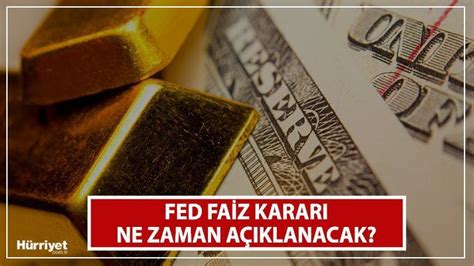 FED FAİZ KARARI HAZİRAN 2023 AÇIKLANDI MI FED faiz kararı ne zaman